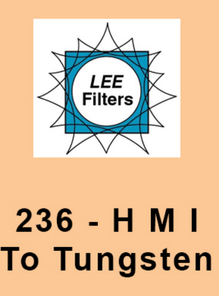 LEE 236 ( HMI TO TUNGSTEN)